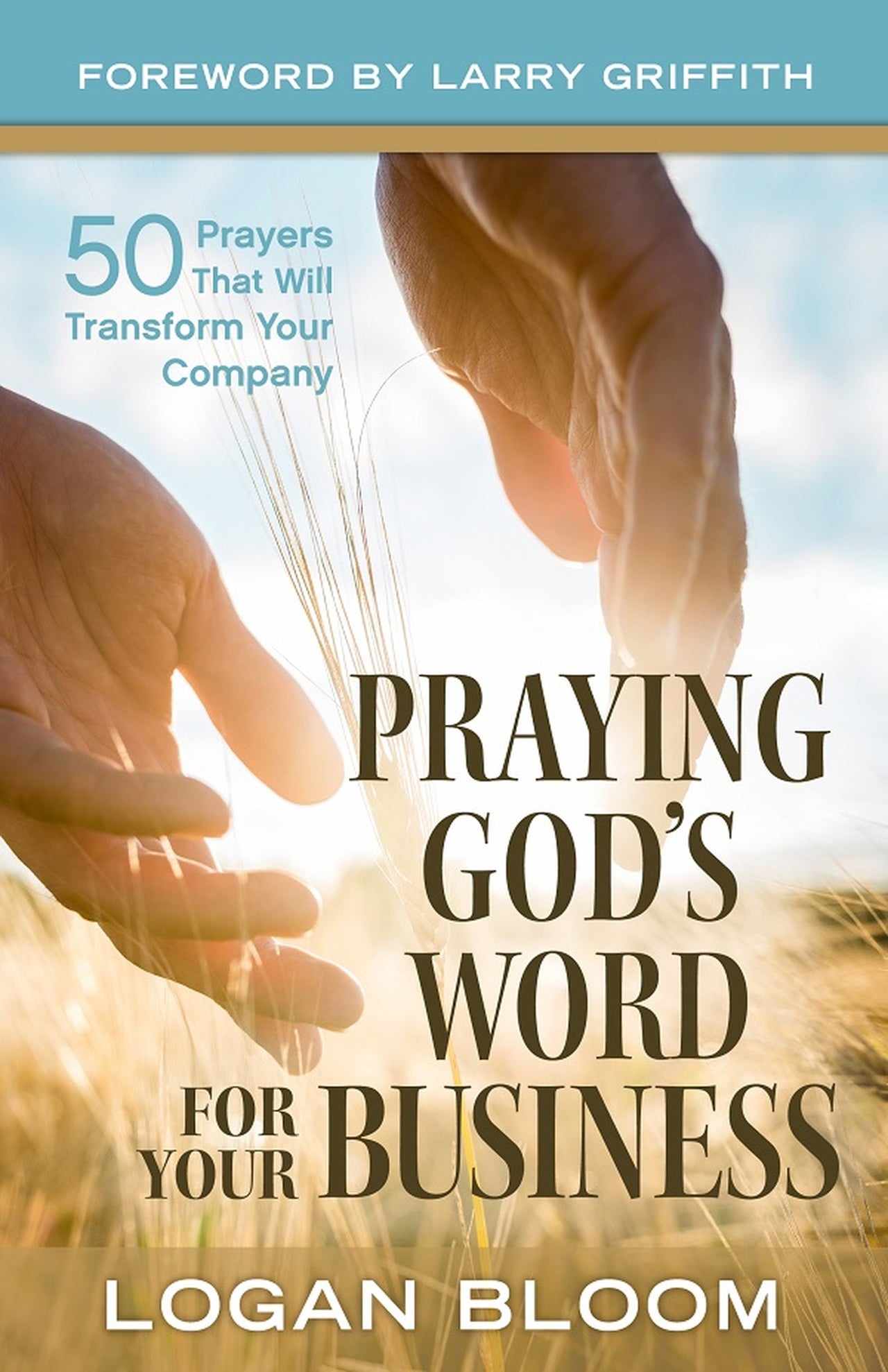 Praying God's Word For Your Business
